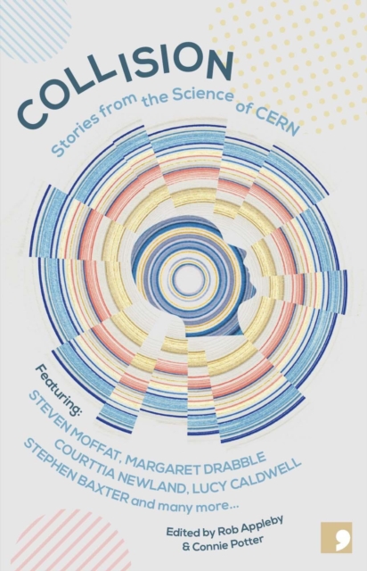 Image for Collision : Stories from the Science of CERN