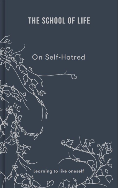 Image for On Self-hatred: learning to like oneself