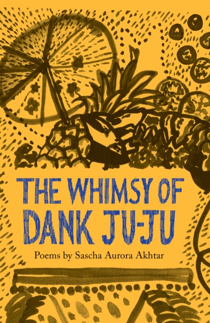 Image for The Whimsy of Dank Ju-Ju