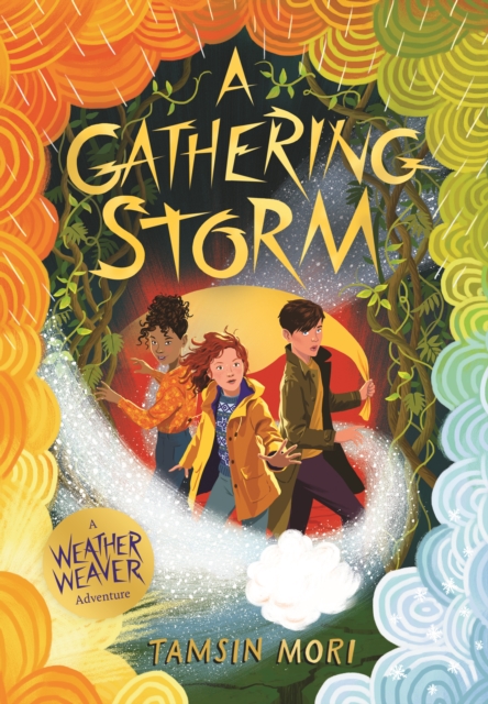 Cover for: A Gathering Storm : A Weather Weaver Adventure #2