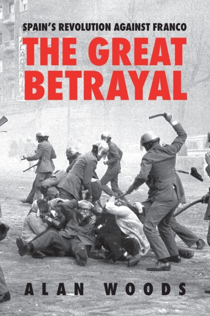 Image for Spain's Revolution Against Franco : The Great Betrayal