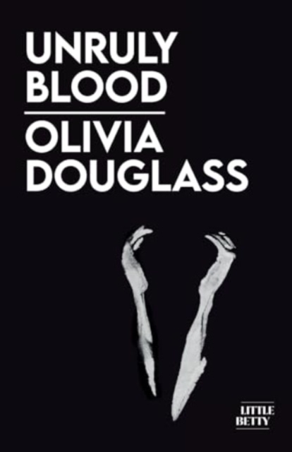 Image for Unruly Blood