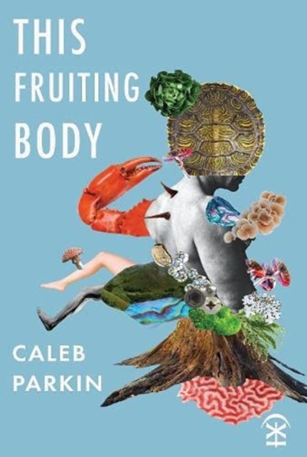 Cover for: This Fruiting Body