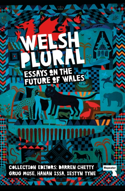 Image for Welsh (Plural) : Essays on the Future of Wales