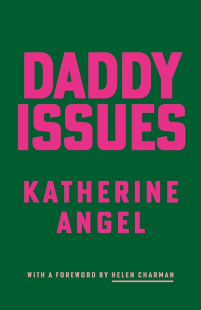 Image for Daddy Issues