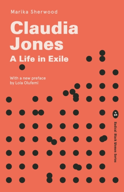Image for Claudia Jones : A Life in Exile 