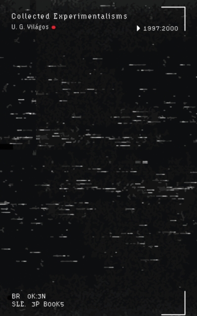 Image for Collected Experimentalisms : 1997-2000