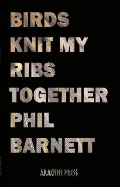 Image for Birds Knit My Ribs Together