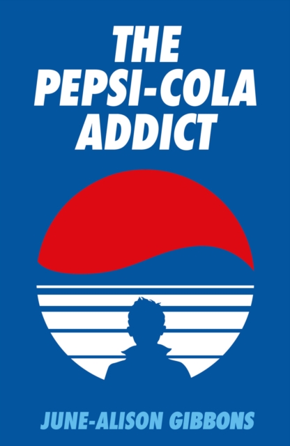 Image for The Pepsi Cola Addict