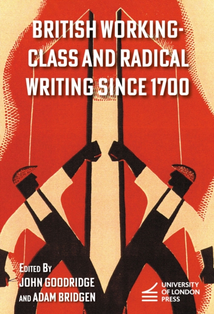 Image for British Working-Class and Radical Writing Since 1700