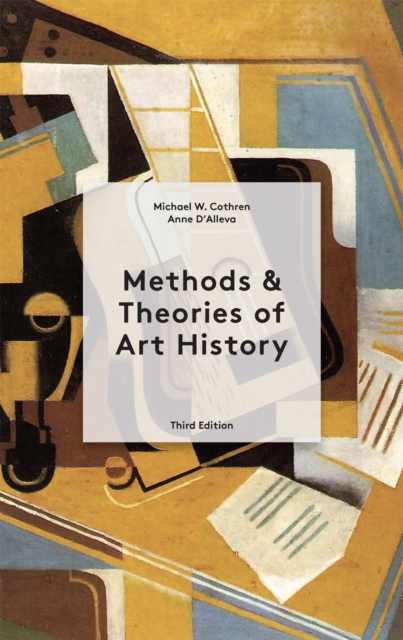 Image for Methods & Theories of Art History Third Edition