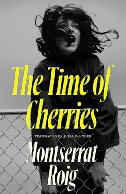 Cover for: The Time of Cherries
