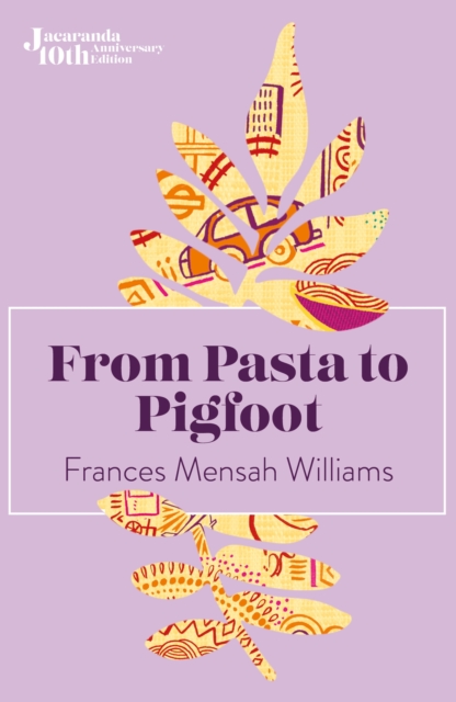 Image for From Pasta to Pigfoot