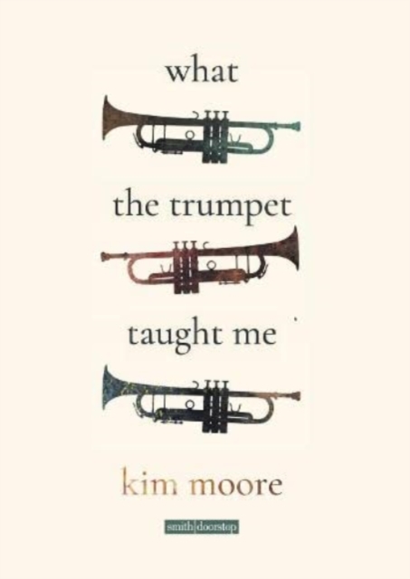 Cover for: What the Trumpet Taught Me