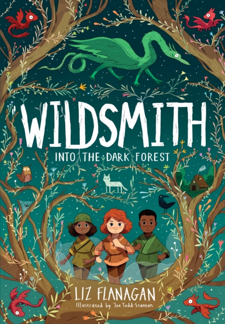 Cover for: Into the Dark Forest : The Wildsmith #1