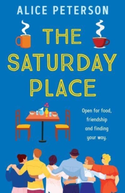 Image for The Saturday Place : Open for food, friendship and finding your way