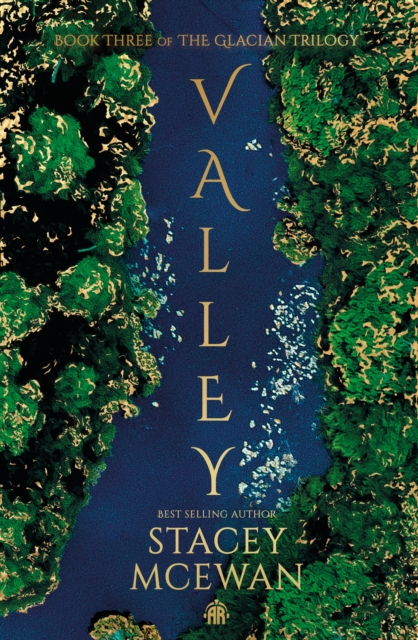 Image for Valley : The Glacian Trilogy, Book III