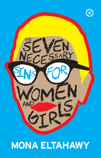 Image for Seven Necessary Sins for Women and Girls