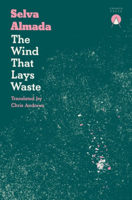 Cover for: The Wind That Lays Waste