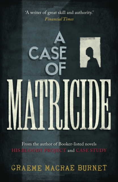 Image for A Case of Matricide