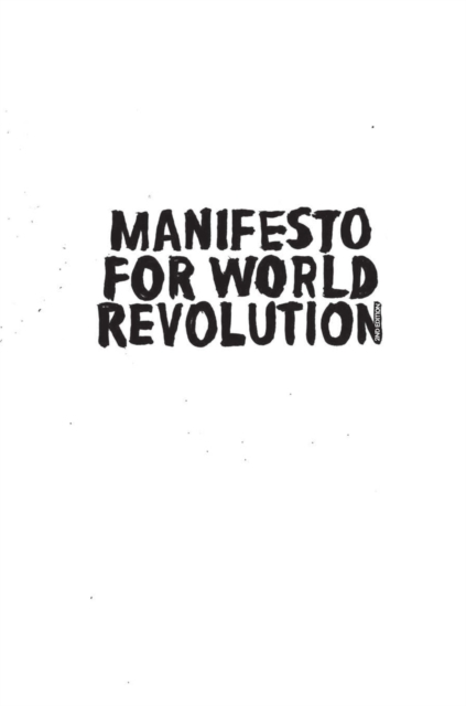 Image for Manifesto for World Revolution 2nd edition