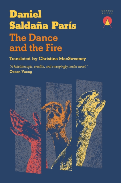 Image for The Dance and the Fire