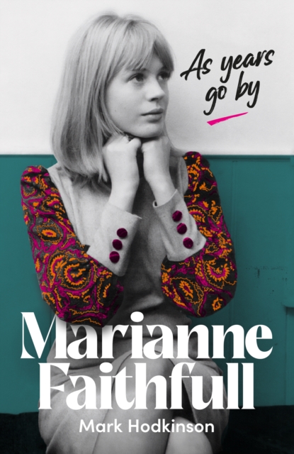 Image for Marianne Faithfull : As Years Go By