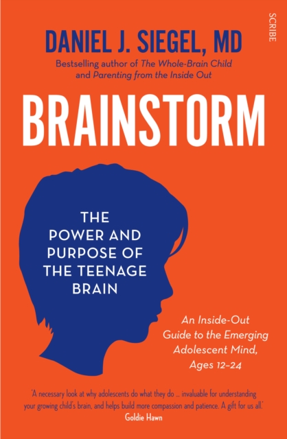 Image for Brainstorm : the power and purpose of the teenage brain