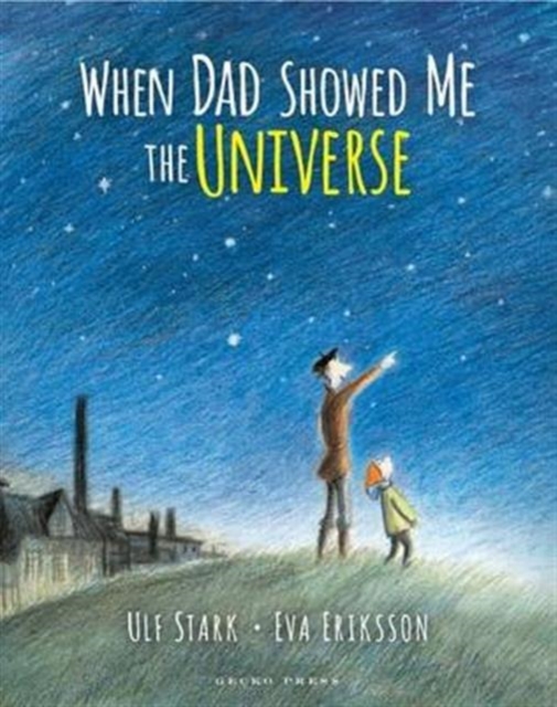 Image for When Dad Showed Me the Universe