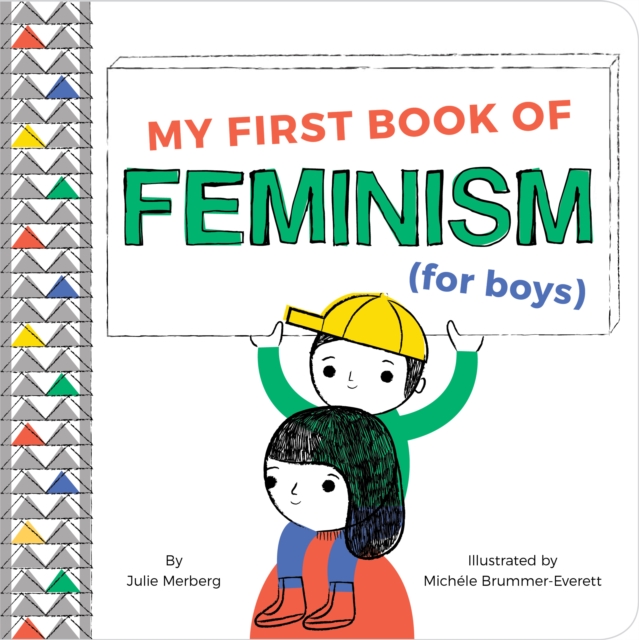 Image for My First Book Of Feminism (for Boys)