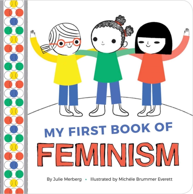 Image for My First Book of Feminism