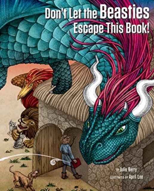 Image for Don't Let the Beasties Escape This Book!