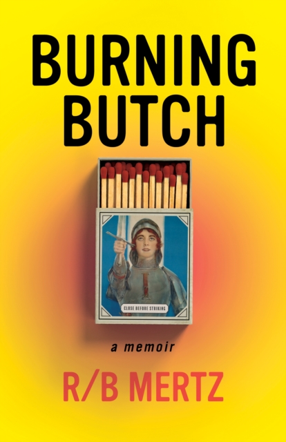 Cover for: Burning Butch