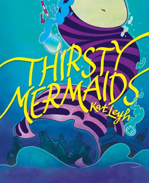 Cover for: Thirsty Mermaids