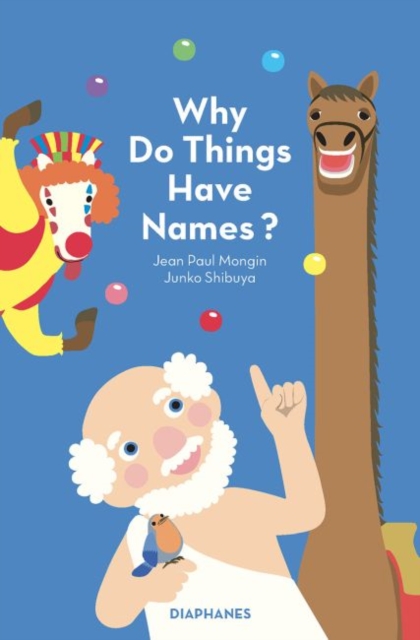 Cover for: Why Do Things Have Names?