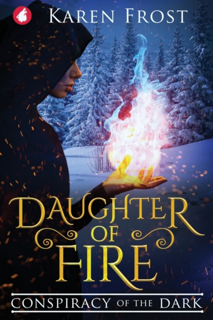 Image for Daughter of Fire : Conspiracy of the Dark