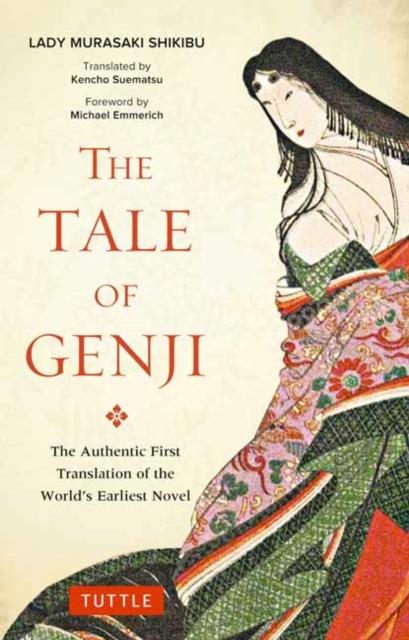 Image for Tale of Genji : The Authentic First Translation of the World's Earliest Novel