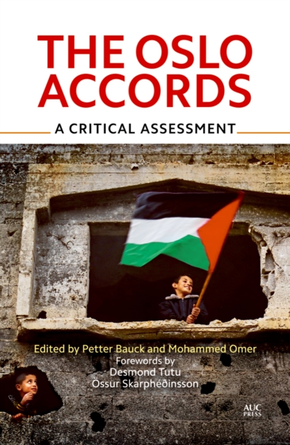 Image for The Oslo Accords : A Critical Assessment