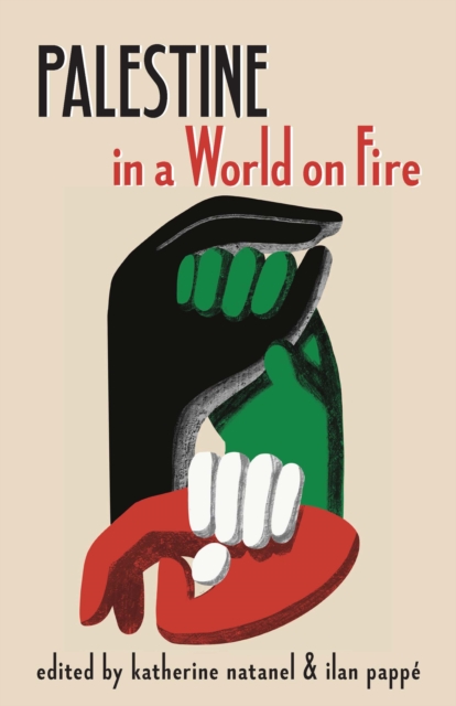 Image for Palestine in a World on Fire : A Global Conversation